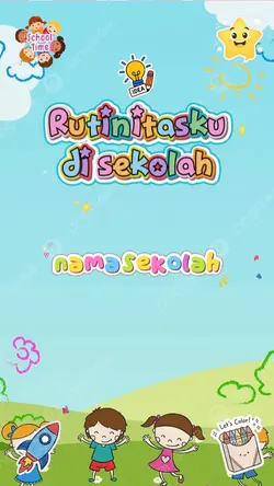 rutinitasku di sekol