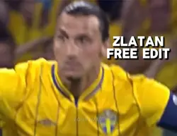 Zlatan free edit