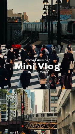 Mini Vlog Recap