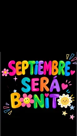 Bienvenido septiembr