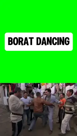 BORAT DANCING