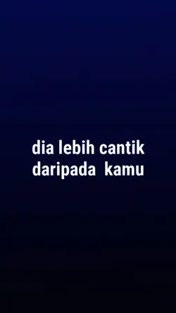 DIA LEBIH CANTIK