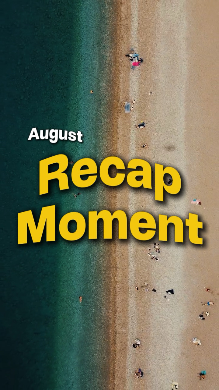 Recap August Moment 