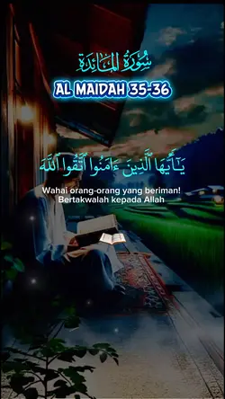 AL MAIDAH 35-36