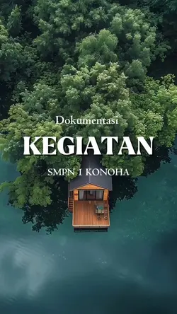 KEGIATAN SMPN KONOHA