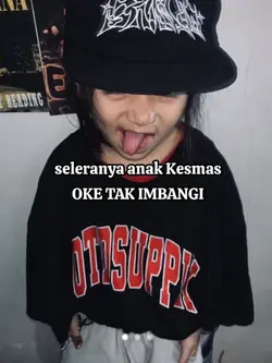 seleranya anak kesma