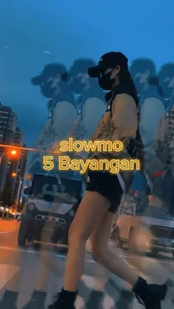 Slowmo 5 bayangan