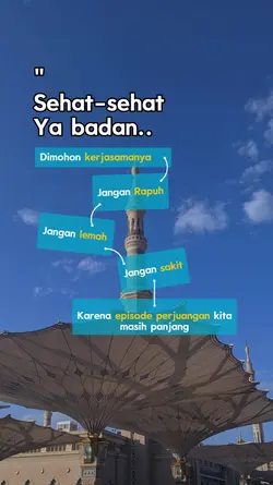 sehat sehat ya badan