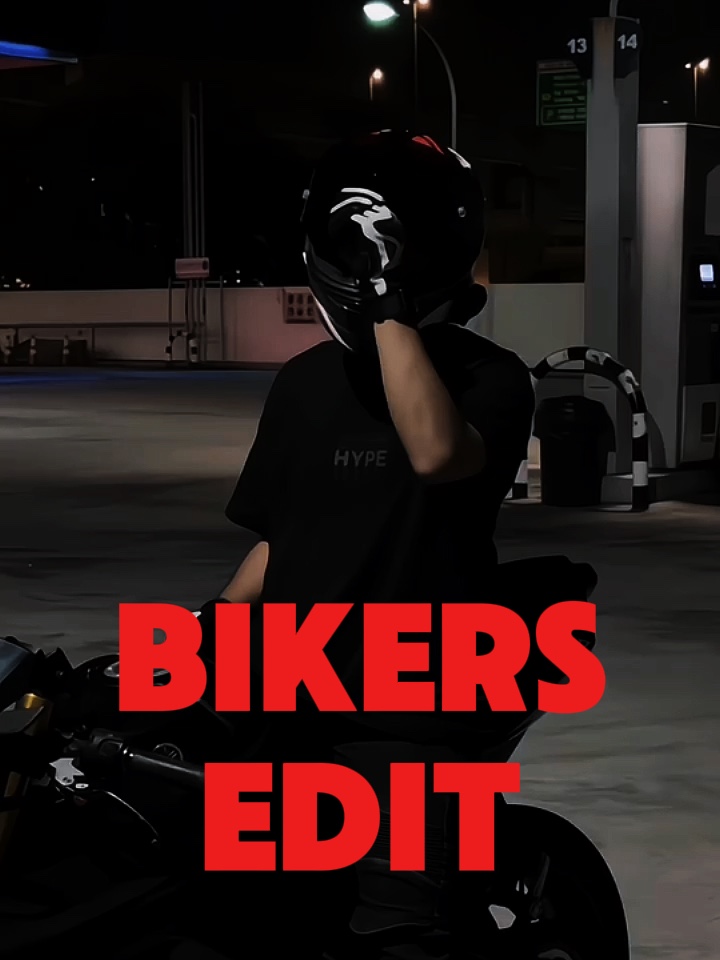 BIKERS EDIT