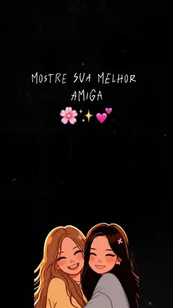 mostre sua melhor am