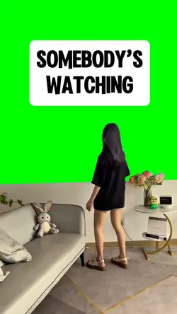 SOMEBODY’S WATCHING