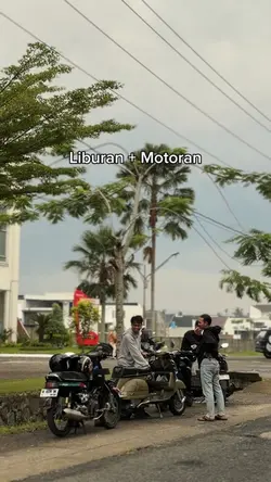 liburan + motoran