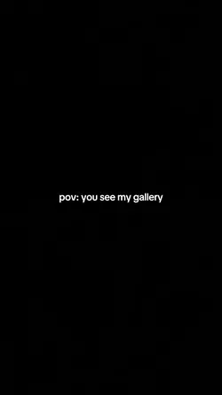You see my gallery