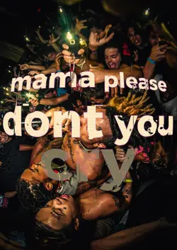 mama am sorry