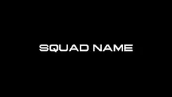 Squad Name 