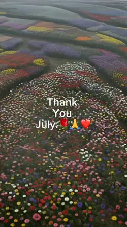 Good bye July