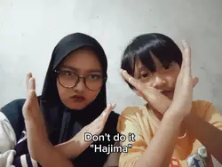 Don't do it hajima
