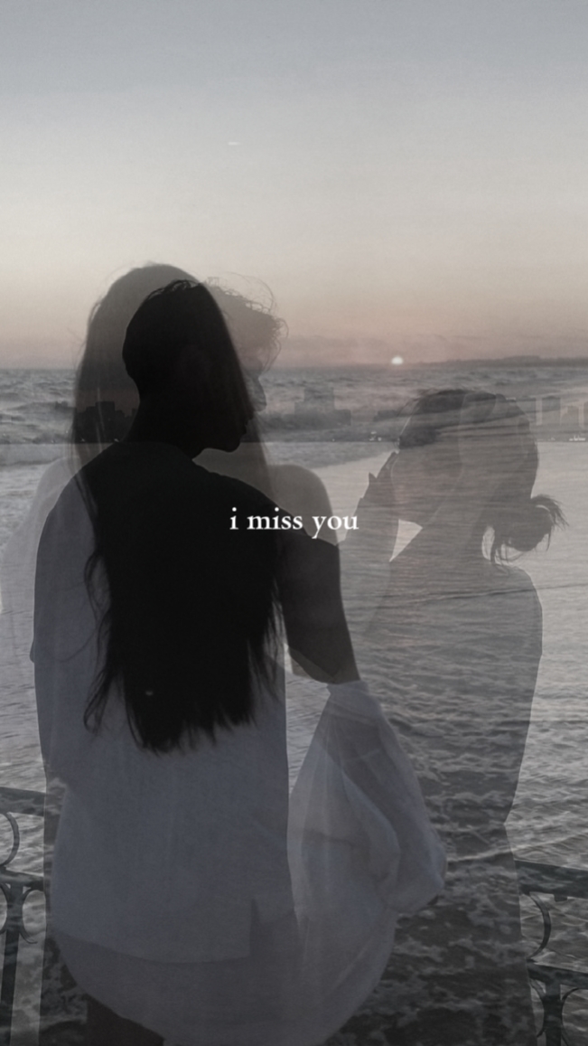 i miss you