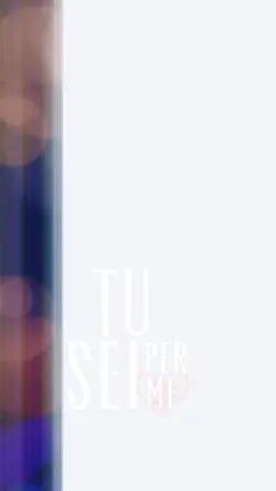 Tu sei per me 