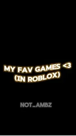 My fav games 🤩