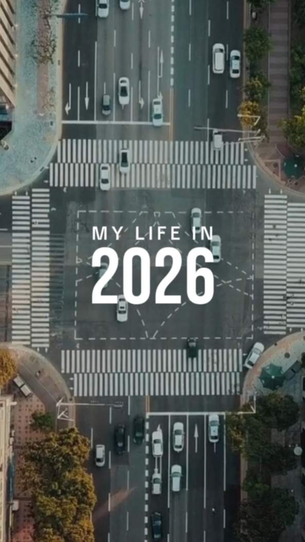 My Life In 2026