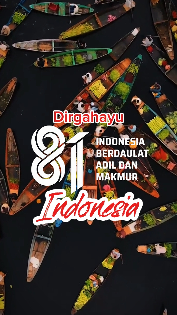 Dirgahayu INDONESIA