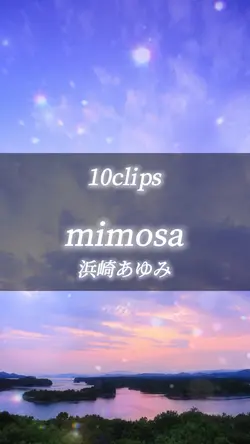mimosa / 浜崎あゆみ