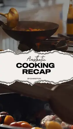 Cooking Recap