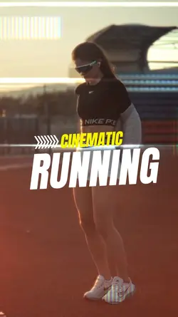 CINEMATIC RUNNING