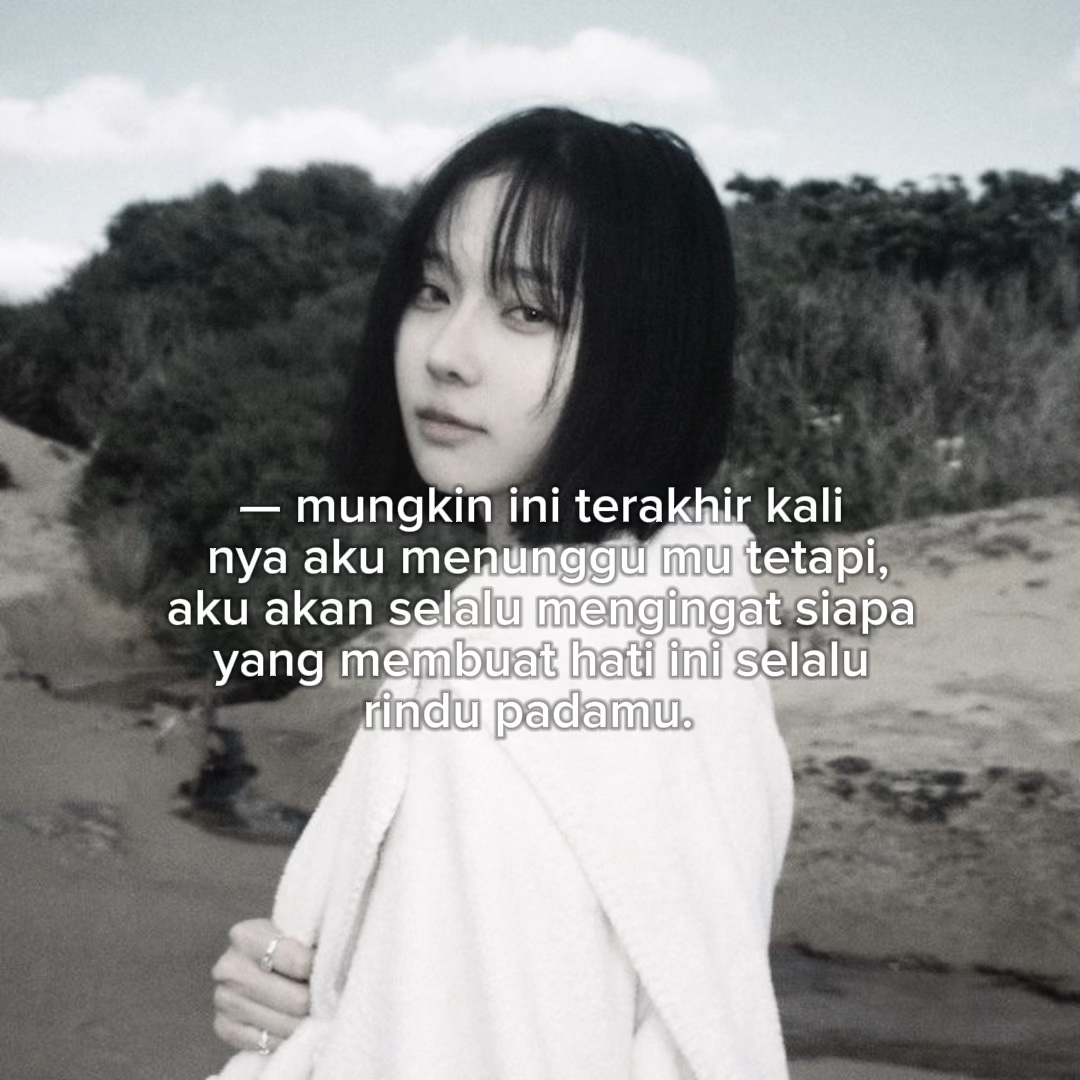 Mungkin ini terakhir