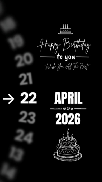 BIRTHDAY 22 APRIL