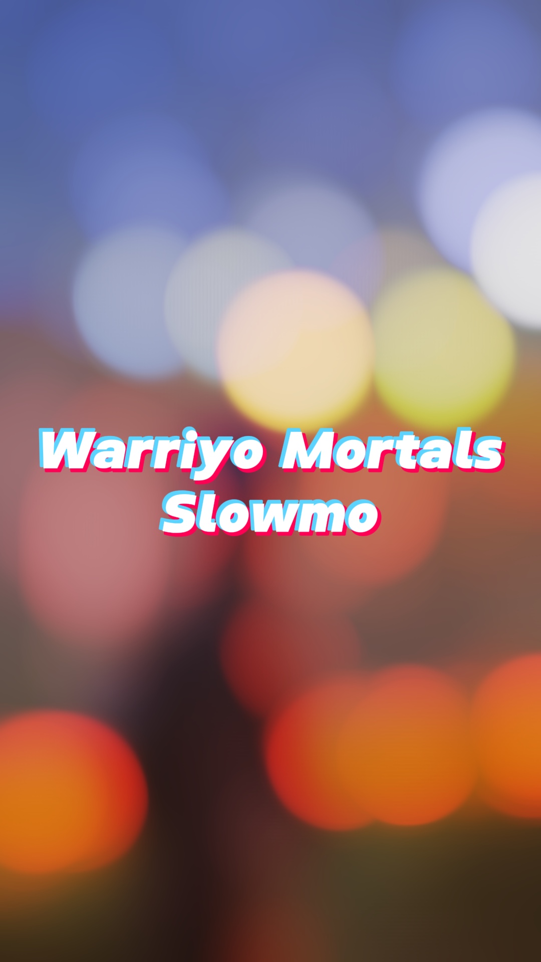 Warriyo Mortals
