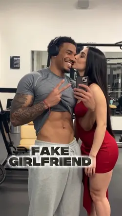 Fake girlfriend 