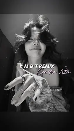 2~ K M Đ T REMIX 