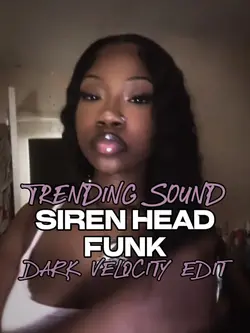 siren head funk edit