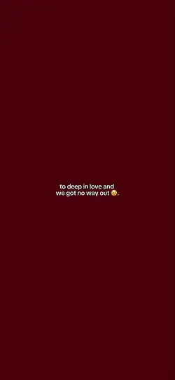 to deep in love.