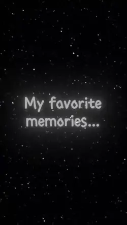 My Favorite Memory 
