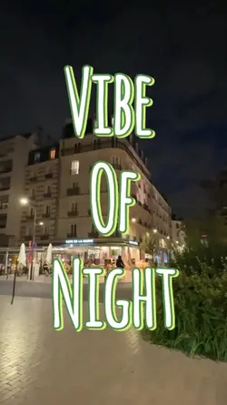 Vibe of night