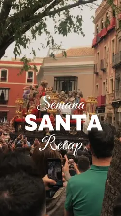 Recap Semana Santa