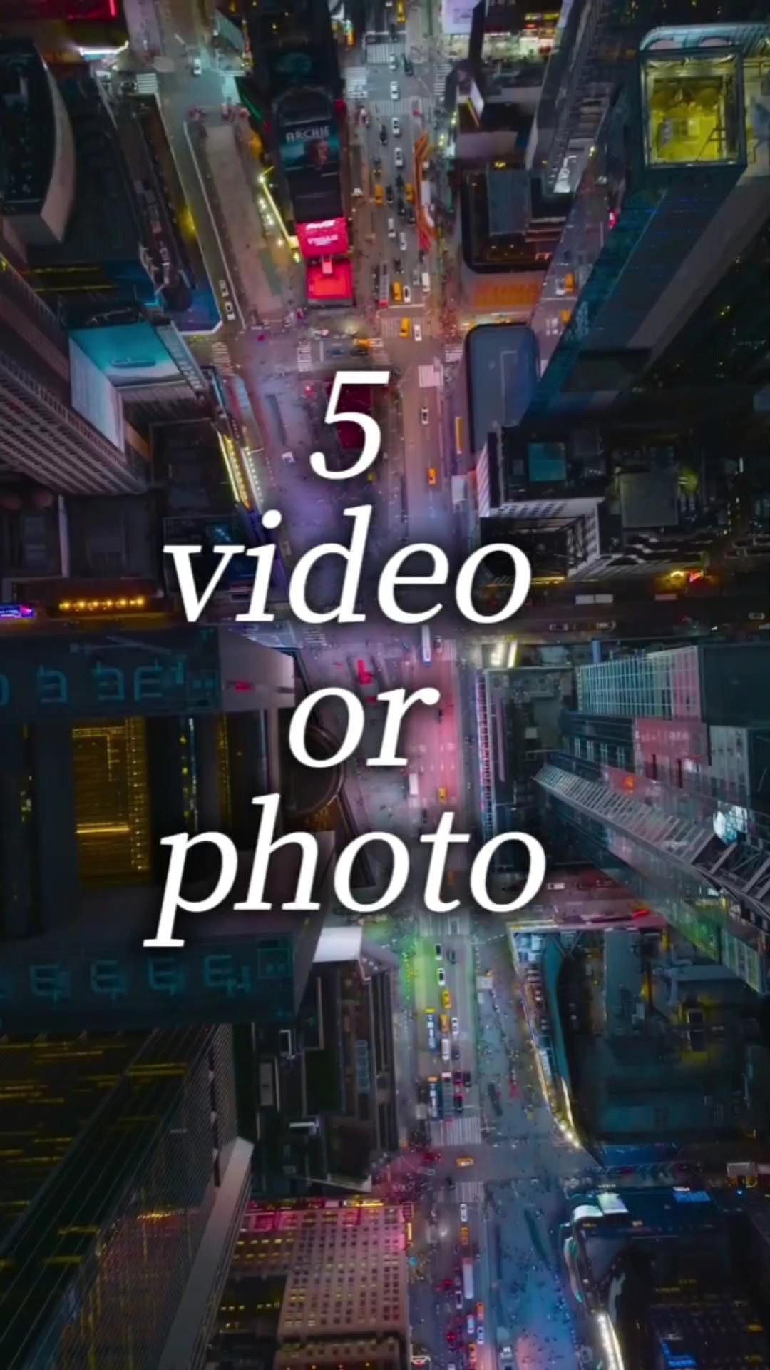 5 video o foto 
