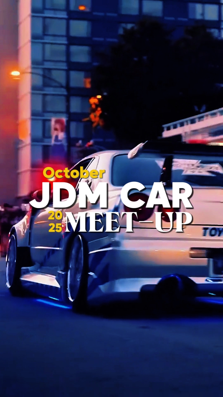JDM CAR MEET UP