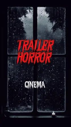 TRAILER HORROR 