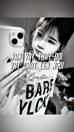 VẠN VẬT THAY ĐỔI VẬT
