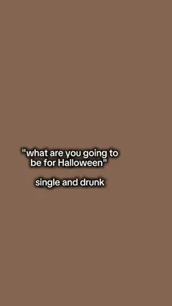 single and drunk