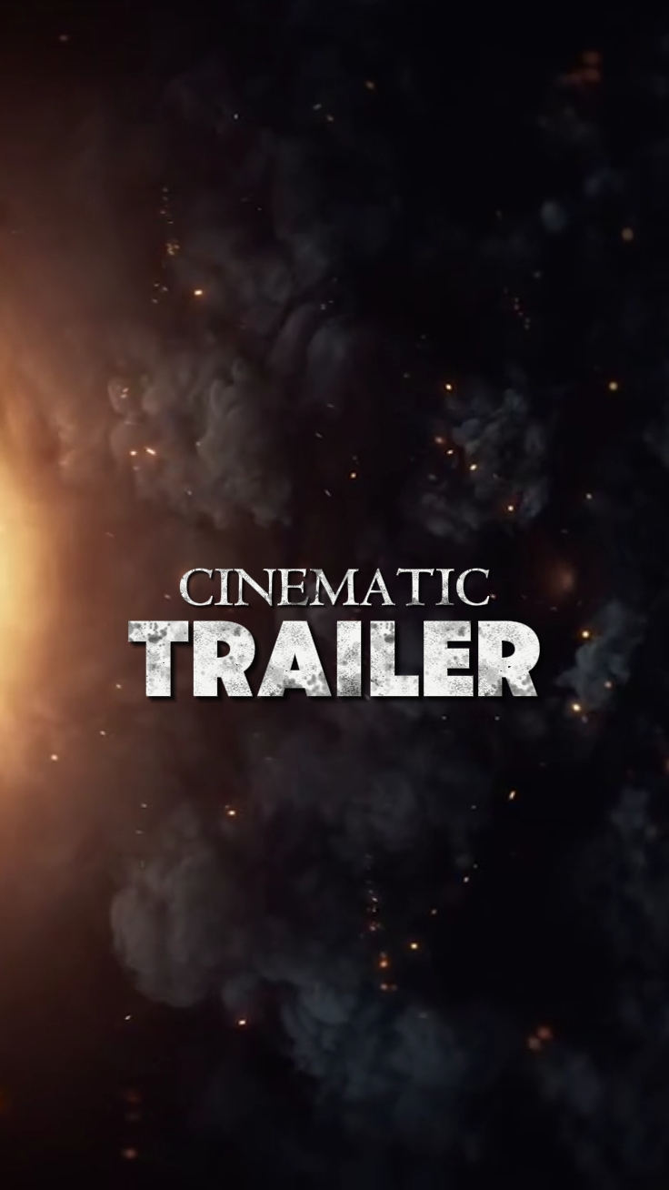 CINEMATIC TRAILER