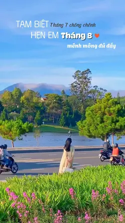 Xin chào tháng 8slow