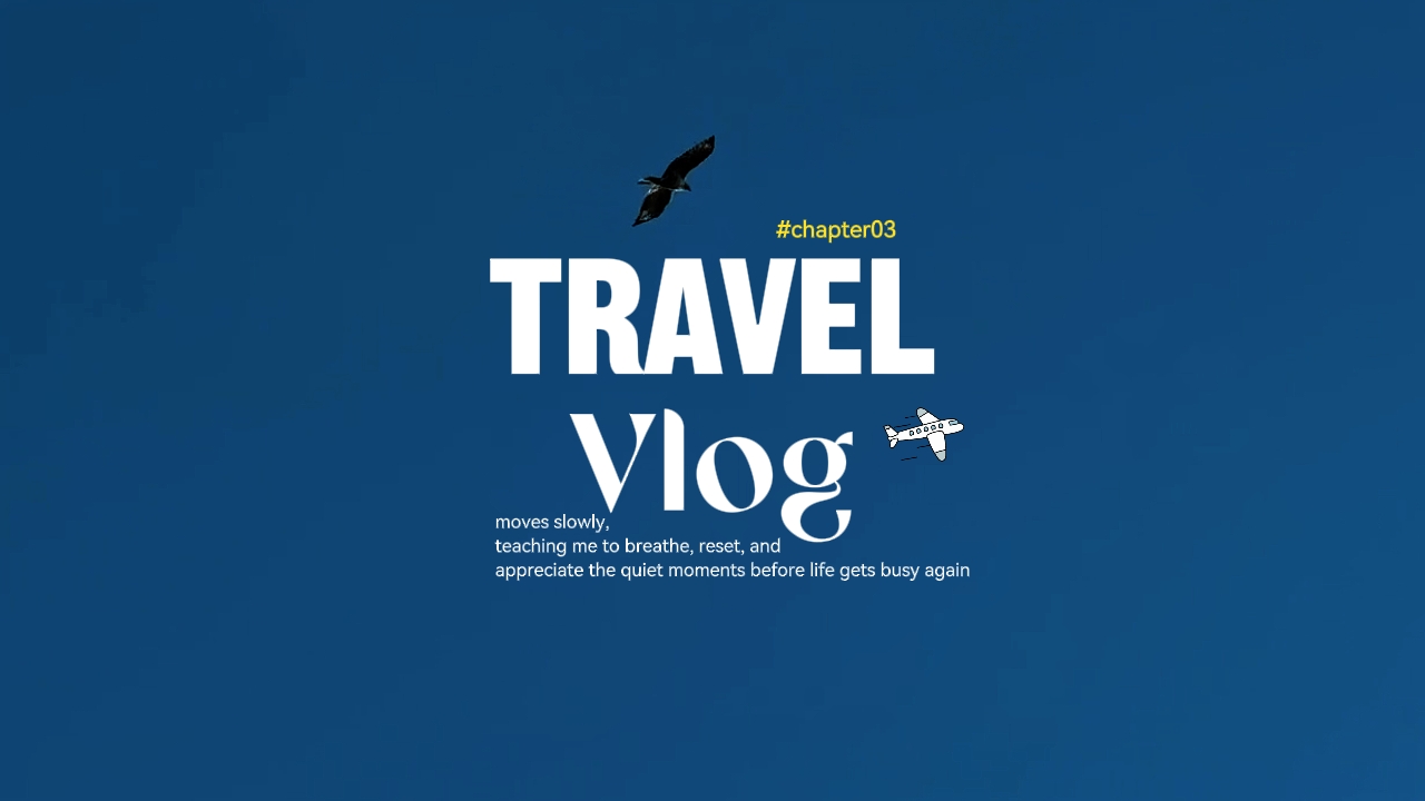 travel vlog 