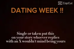 DATING WEEKEKKKK