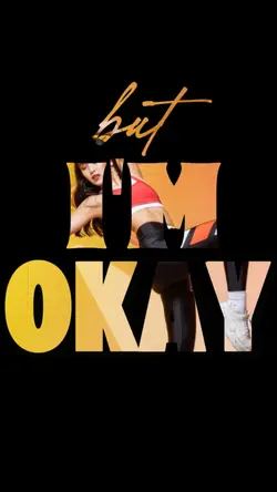its okey, im fine