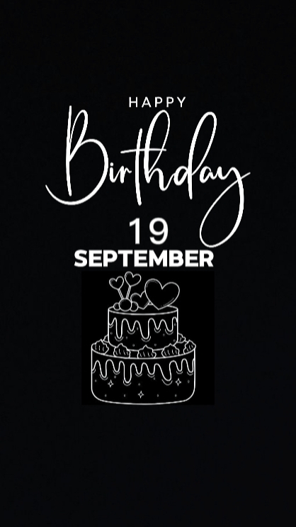 HBD 19 SEPTEMBER 